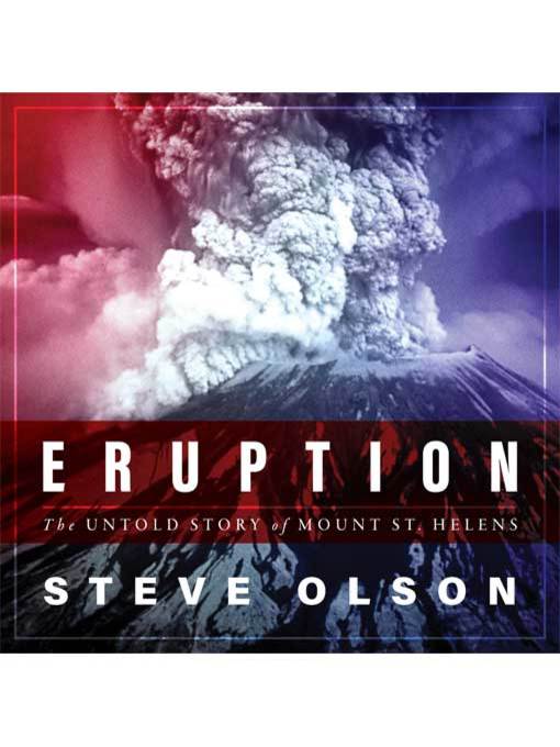 Title details for Eruption by Steve Olson - Wait list
